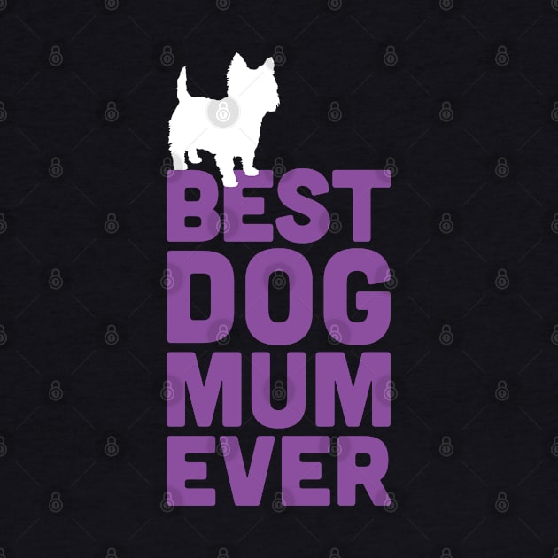 Best Cairn Terrier Dog Mum Ever - Purple Dog Lover Gift by Elsie Bee Designs